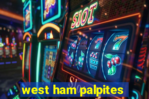 west ham palpites